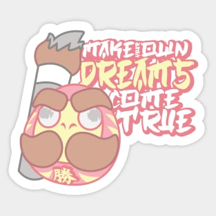 Realizing Dreams Sticker